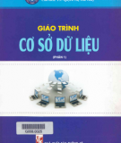 Giáo trình Cơ sở dữ liệu (Tập 1): Phần 1 - TS. Nguyễn Thị Thu Thuỷ (Chủ biên)