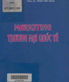 Giáo trình Marketing thương mại quốc tế: Phần 1