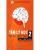 Ebook Tâm lý học trong nháy mắt (Tập 2): Tâm lý học xã hội - Phần 2