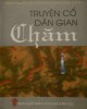 Ebook Truyện cổ dân gian Chăm: Phần 1