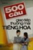 Ebook 500 câu giao tiếp thương mại tiếng Hoa