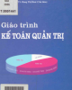 Giáo trình Kế toán quản trị: Phần 1 - TS. Đặng Thị Hòa (Chủ biên)