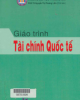 Giáo trình Tài chính quốc tế: Phần 1 - PGS.TS. Nguyễn Thị Phương Liên (Chủ biên)