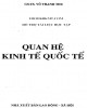 Ebook Quan hệ kinh tế quốc tế: Phần 2