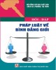 Ebook Hỏi - đáp pháp luật về bình đẳng giới: Phần 1