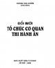 Ebook Đổi mới tổ chức cơ quan thi hành án: Phần 1