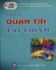 Giáo trình Quản trị tài chính: Phần 1 - PGS.TS. Nguyễn Thị Phương Liên