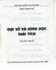 Ebook Hình học giải tích & Đại số (In lần 2): Phần 2