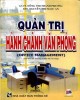 Ebook Quản trị hành chánh văn phòng: Phần 1