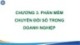 Bài giảng Các phần mềm ứng dụng trong doanh nghiệp - Chương 3: Phần mềm chuyển đổi số trong doanh nghiệp