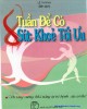 Ebook 8 tuần để có sức khỏe tối ưu: Phần 1