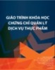 Giáo trình Khóa học chứng chỉ Quản lý dịch vụ thực phẩm: Phần 1