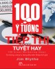 Ebook 100 ý tưởng tiếp thị tuyệt hay: Phần 2