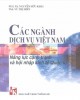 Ebook Các ngành dịch vụ Việt Nam: Năng lực cạnh tranh và hội nhập kinh tế quốc tế - Phần 1