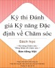 Tài liệu Kỳ thi đánh giá kỹ năng đặc định về chăm sóc: Phần 1 