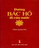 Ebook Đường Bác Hồ đi cứu nước: Phần 2 - Trình Quang Phú