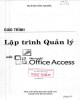 Giáo trình Lập trình quản lý với Microsoft Office Access: Phần 2