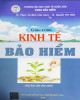 Giáo trình Kinh tế bảo hiểm: Phần 1 - TS. Phạm Thị Định