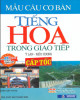 Ebook Mẫu câu cơ bản tiếng Hoa trong giao tiếp cấp tốc: Phần 2