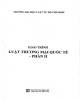 Giáo trình Luật thương mại quốc tế (Phần 2): Phần 2
