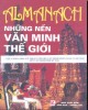 Ebook Almanach những nền văn minh thế giới (Tập 3): Phần 1