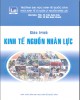 Giáo trình Kinh tế nguồn nhân lực: Phần 1 - PGS.TS. Trần Xuân Cầu (chủ biên)