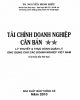 Ebook Tài chính doanh nghiệp căn bản (Lý thuyết & thực hành quản lý ứng dụng cho các doanh nghiệp Việt Nam): Phần 1 - TS. Nguyễn Minh Kiều