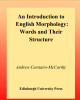 Ebook An Introduction to English morphology: Words and their structure - Andrew Carstairs-McCarthy