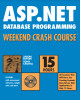 Ebook ASP.NET database programming weekend crash course: Part 1