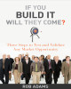 Ebook If you build it will they come?: Three steps to test and validate any market opportunity - Part 1